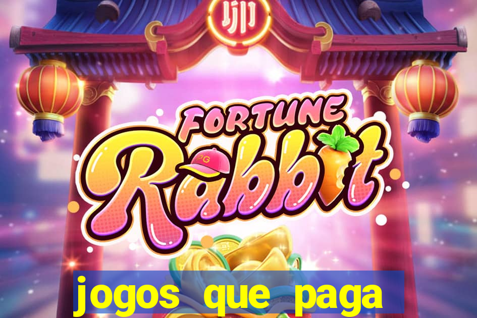 jogos que paga dinheiro de verdade